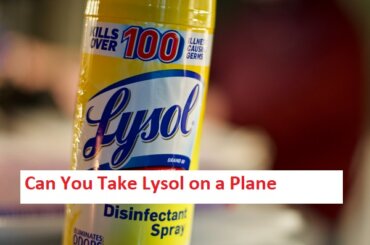 Can You Take Lysol on a Plane