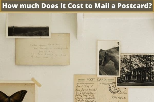 How much Does It Cost to Mail a Postcard