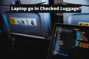 Can You Pack A Laptop In Checked Luggage Tips To Follow In 2023   Laptop Go In Checked Luggage 300x200 