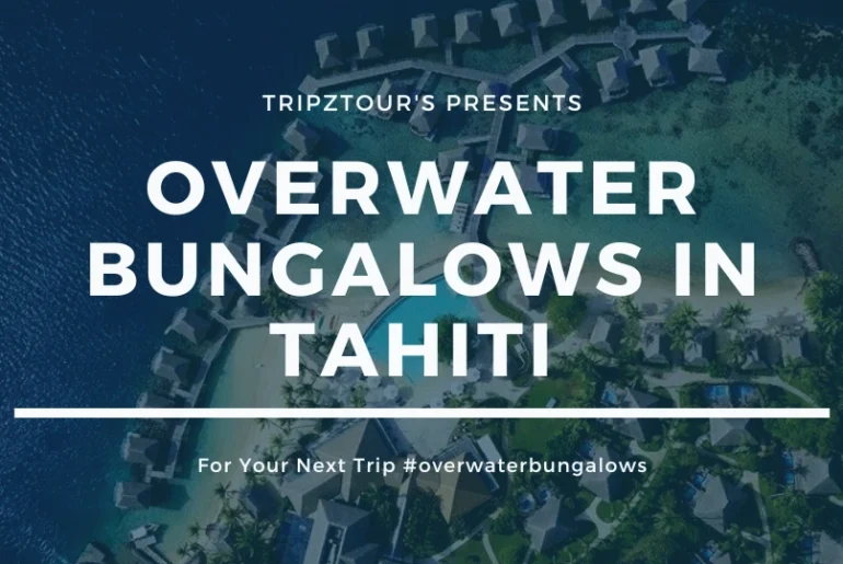 overwater bungalows in tahiti