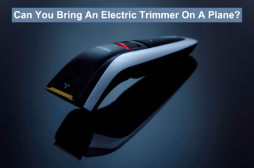 Can You Bring An Electric Trimmer On A Plane?