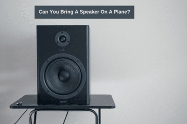 Can You Bring A Speaker On A Plane
